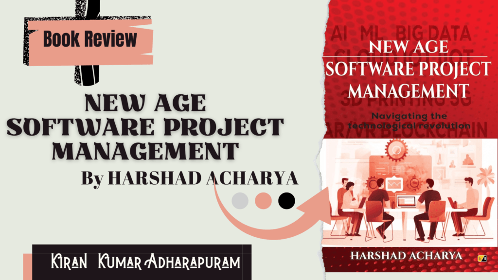 Book Review: 'New Age Software Project Management' By